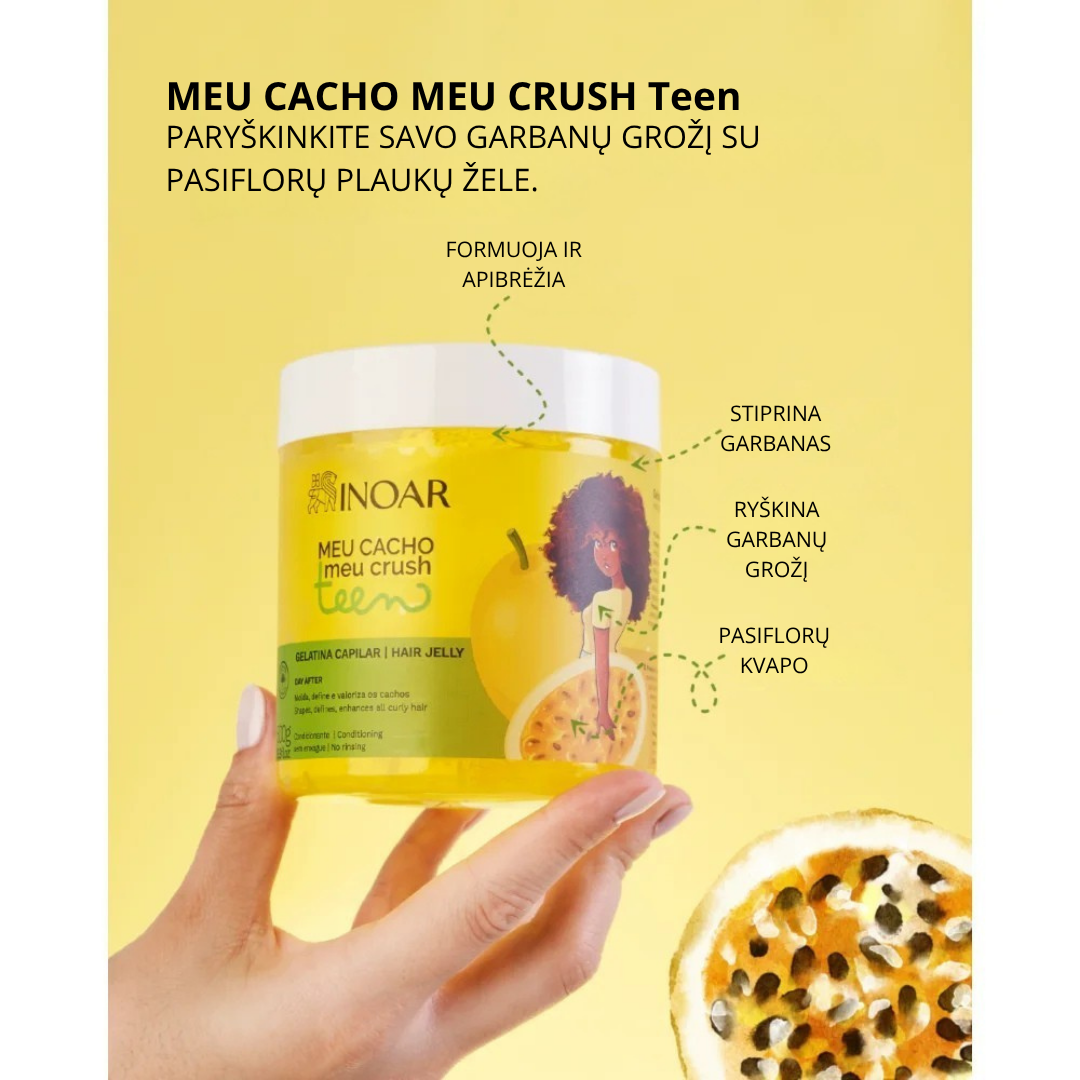 INOAR Meu Cacho Meu Crush Teen Pasion Fruit Hair Jelly - plaukų formavimo želė garbanotiems plaukams pasiflorų kvapo 500 g